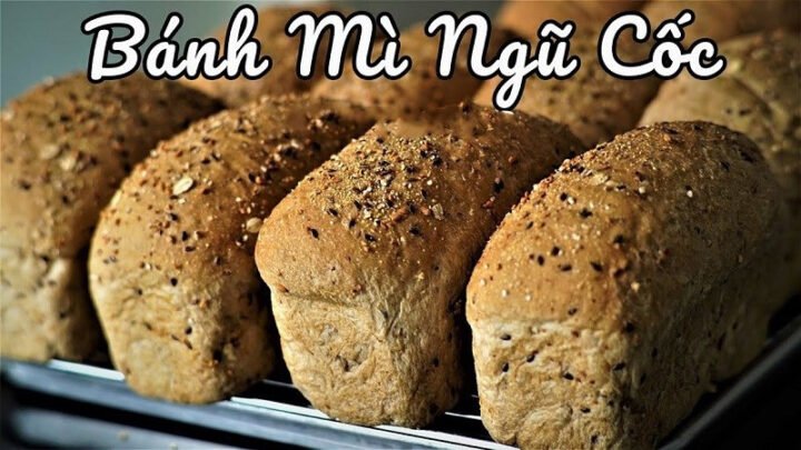 Bánh mì ngũ cốc nguyên hạt thơm ngon, bổ dưỡng cho thực đơn giảm cân