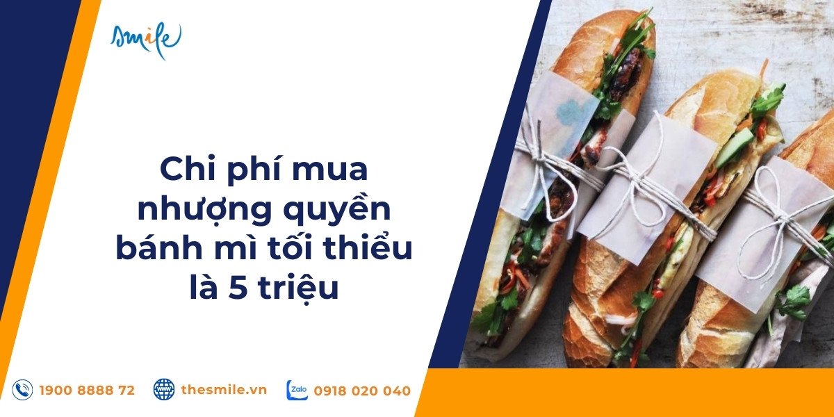 các chi phí nhượng quyền bánh mì