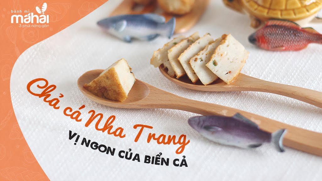 Chả cá Nha Trang tươi ngon làm bánh mì