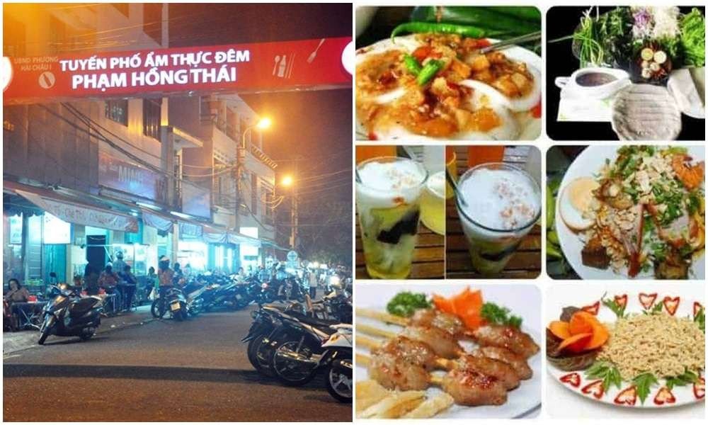 Phố ẩm thực đêm Đà Nẵng Phạm Hồng Thái nổi tiếng với các món ăn đặc sản