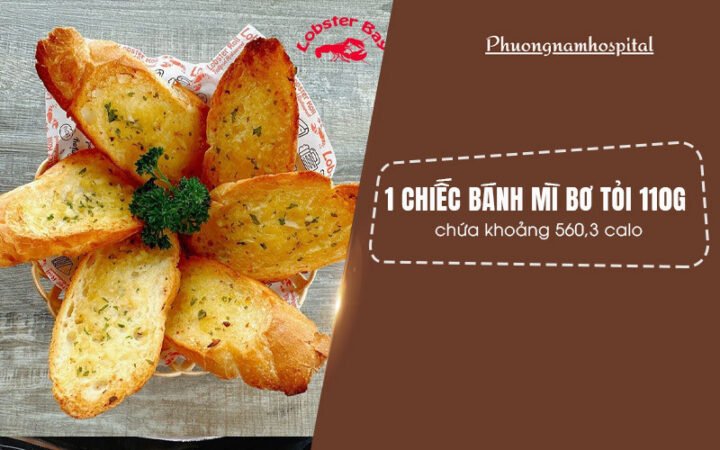 Tổng lượng calo trong một chiếc bánh mì sấy bơ tỏi trung bình