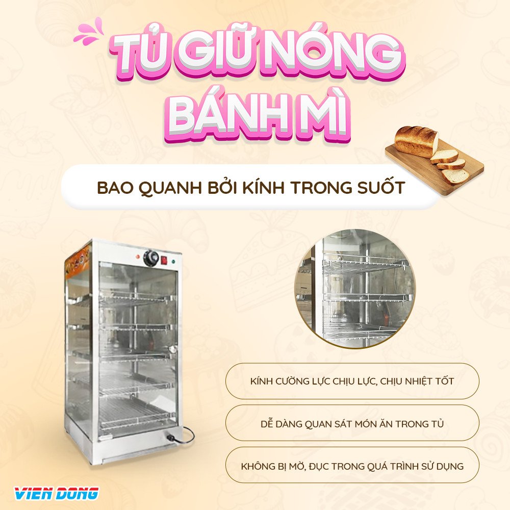 Tủ giữ nóng bánh mì với khung inox 304 và mặt kính cường lực.