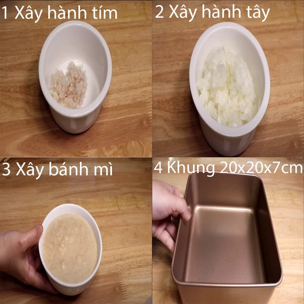 Xay các nguyên liệu như hành tím, hành tây và bánh mì thật nhuyễn rồi chuẩn bị khung hấp kích thước 20x20x7cm để hấp pate.