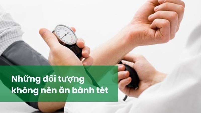 Các loại thực phẩm nên hạn chế cho người có bệnh nền khi tiêu thụ bánh tét