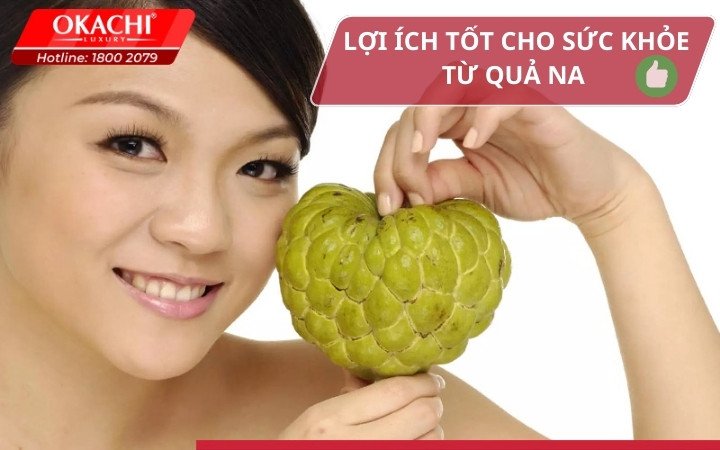 Các lợi ích tốt cho sức khỏe từ trái mãng cầu