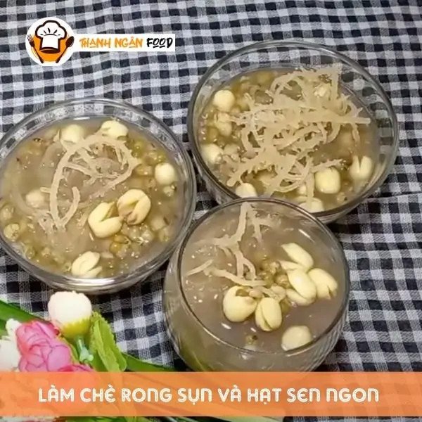 Cách làm chè rong sụn hạt sen