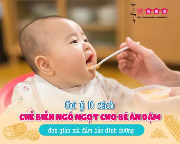 Cách nấu bột ngô cho bé ăn dặm: Công thức chuẩn dinh dưỡng