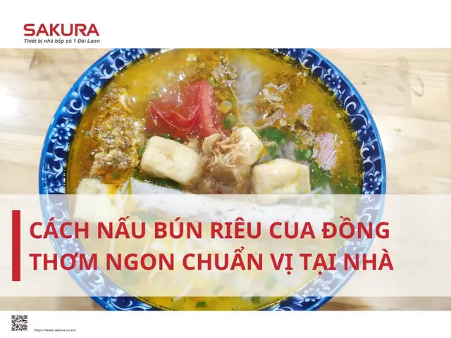 Cách Nấu Bún Riêu Cua Đồng Đơn Giản Thơm Ngon Ngay Tại Nhà