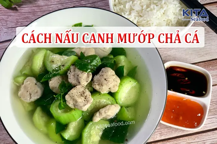 Cách Nấu Canh Cá Chiên: Công Thức Chuẩn Vị Dễ Làm