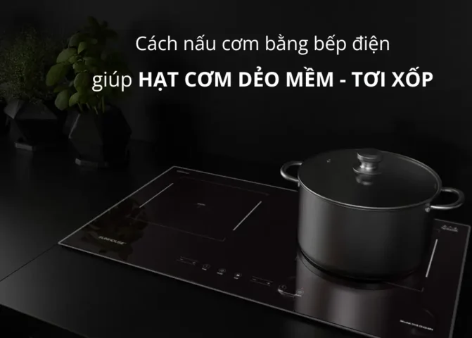 cách nấu cơm bằng bếp điện