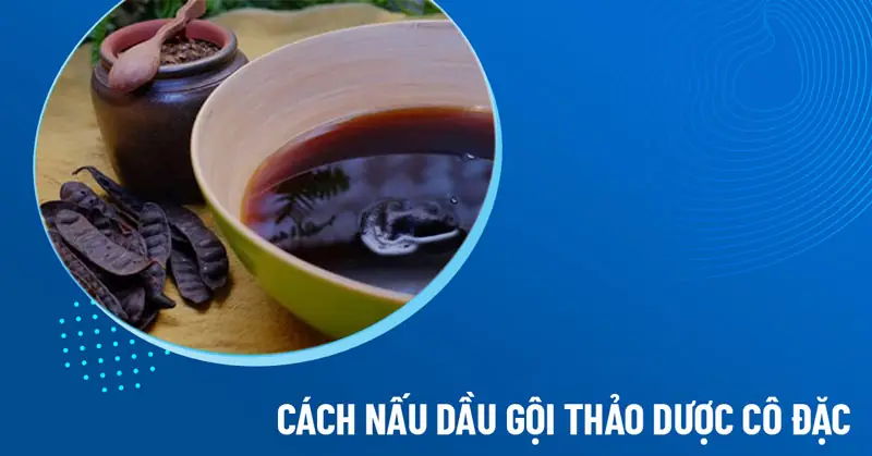 cách nấu dầu gội thảo dược