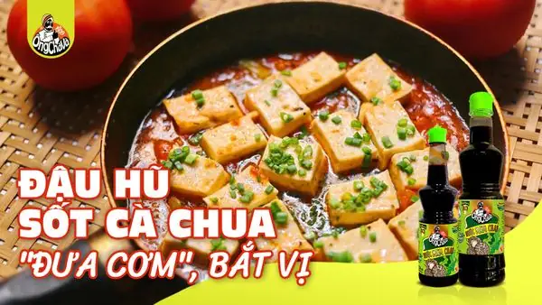 Cách Nấu Đậu Khuôn Sốt Cà Chua Đậm Đà Khó Cưỡng