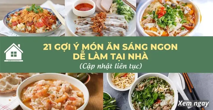 1 21 goi y mon an sang ngon de lam tai nha 1 21 goi y mon an sang ngon de lam tai nha