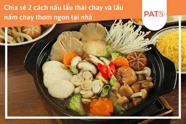 Cách Nấu Lẩu Thuốc Bắc Chay Ngon Chuẩn Vị Tại Nhà