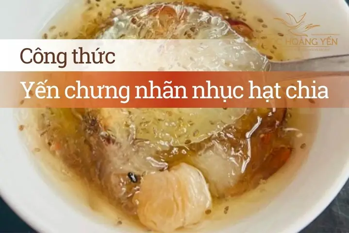 Cách nấu nhãn nhục hạt chia thanh mát, bổ dưỡng tại nhà