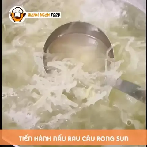 Bước 2: Làm rau câu rong sụn