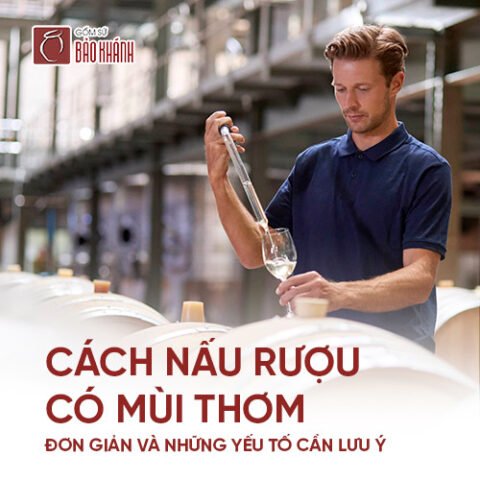 cách nấu rượu có mùi thơm từ nguyên liệu tươi