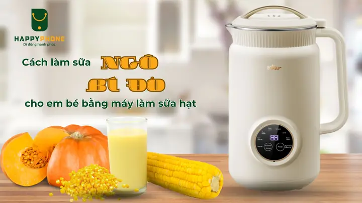 Cách Nấu Sữa Bắp Bí Đỏ Thơm Ngon, Bổ Dưỡng Tại Nhà