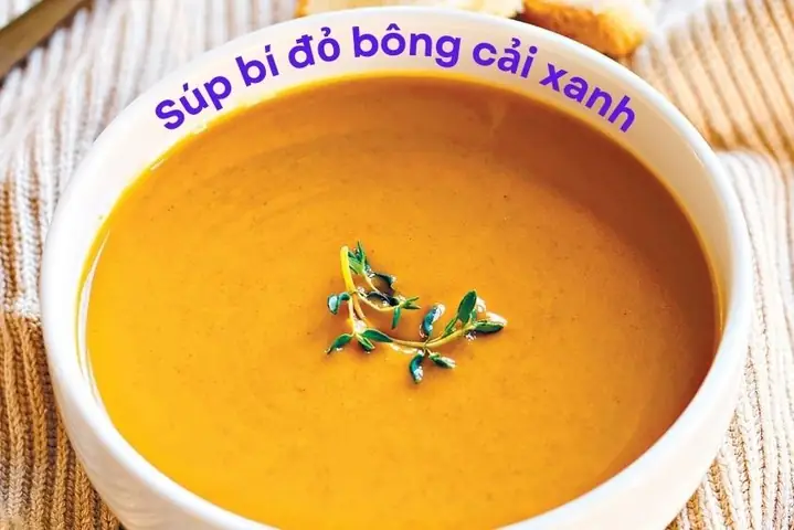 Cách Nấu Súp Rau Củ Cho Bé Ăn Dặm Đơn Giản, Đủ Dinh Dưỡng