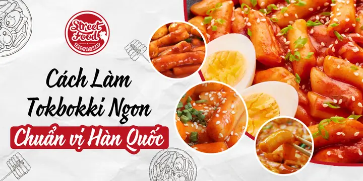 Cách nấu Tokbokki chả cá chuẩn vị Hàn Quốc ngay tại nhà