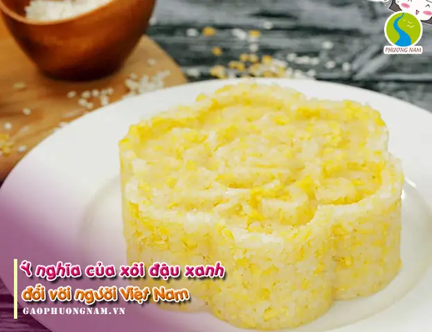 III. Ý nghĩa của xôi đậu xanh đối với người Việt Nam