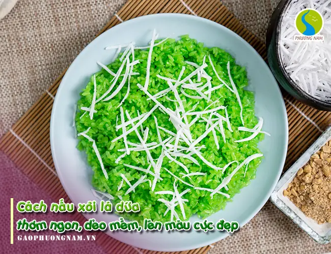 cách nấu xôi la dứa có màu xanh đẹp