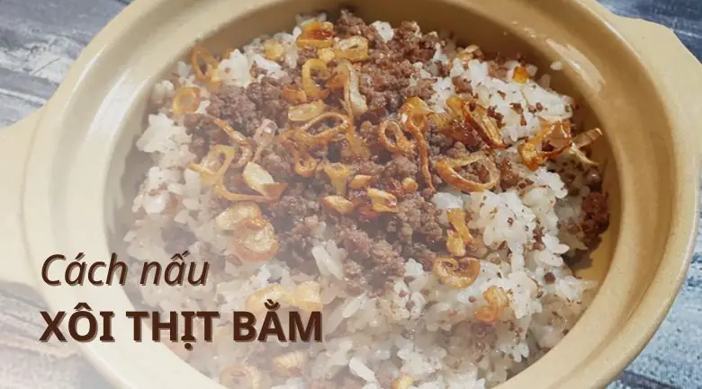 cách nấu xôi thịt băm
