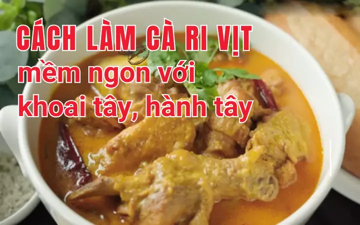 Cách Làm Khoai Tây Nấu Cà Ri Thơm Ngon Chuẩn Vị Tại Nhà