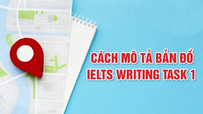 cach-mieu-ta-ban-do-bang-tieng-anh-so-1