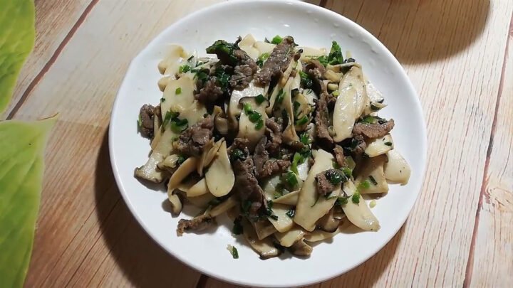 Tổng quan các món thịt bò xào nấm ngon miệng