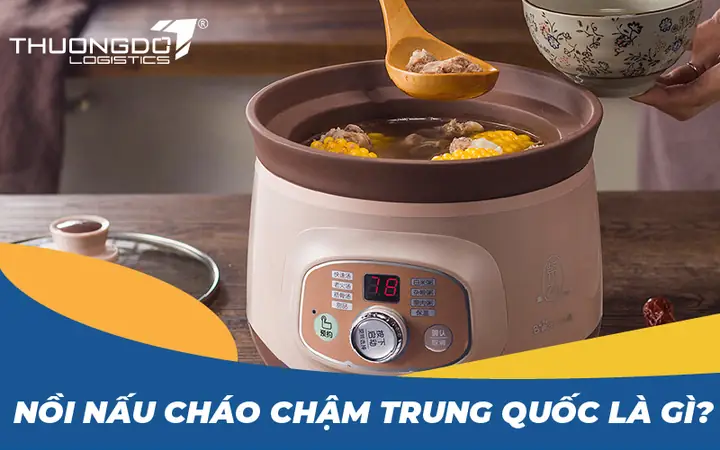 Nồi nấu cháo chậm Trung Quốc là gì?