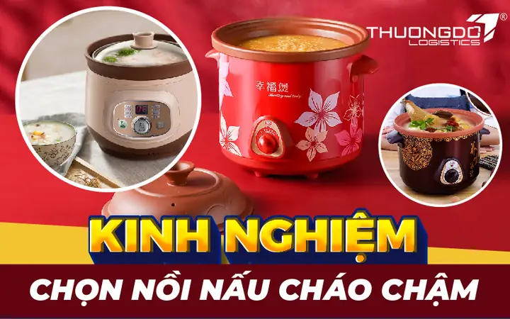 Kinh nghiệm chọn mua nồi nấu cháo chậm Trung Quốc