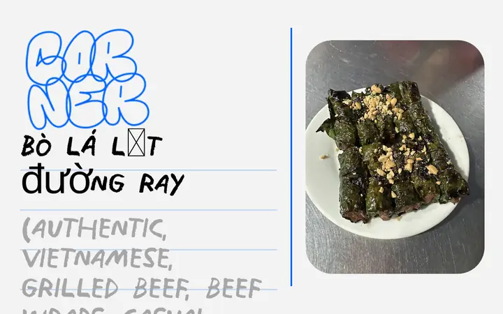 Bò Lá Lốt Đường Ray: Địa Chỉ Ăn Ngon Gần 20 Năm Ở Sài Gòn