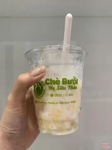 Review Chè Bưởi Mẹ Siêu Nhân Đường Số 3: Quán Nổi Tiếng Nhưng Đáng Tiền?