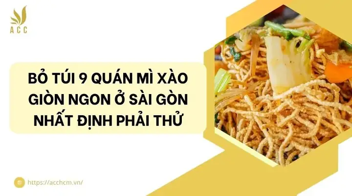 Đánh Giá Quán Mì Xào Giòn Nghèo: Trải Nghiệm Thực Tế Và Phân Tích