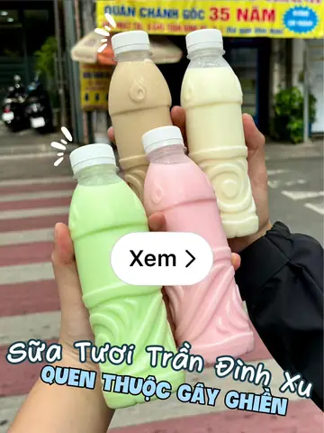Sữa Tươi Trần Đình Xu - Địa Chỉ Uy Tín Cho Người Sài Gòn Sữa Tươi Trần Đình Xu - Địa Chỉ Uy Tín Cho Người Sài Gòn