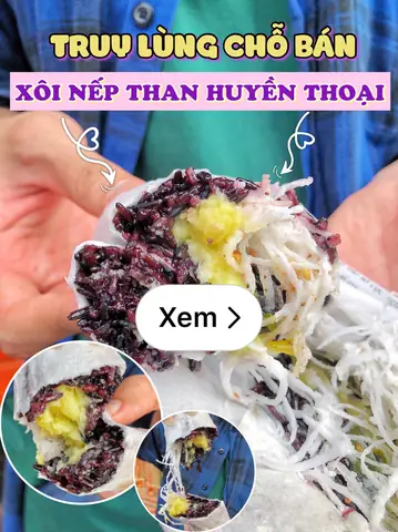 Đánh Giá Chi Tiết Xôi Nếp Than Cô Thúy: Món Quen Mà Lạ Giữa Lòng Sài Gòn Đánh Giá Chi Tiết Xôi Nếp Than Cô Thúy: Món Quen Mà Lạ Giữa Lòng Sài Gòn