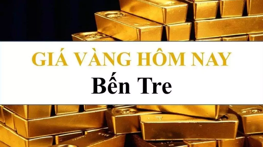 Cập nhật giá vàng 24K tại Bến Tre hôm nay chuẩn xác từng giờ